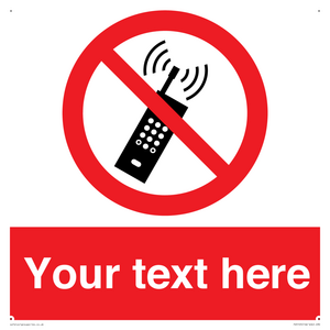 Custom No Mobiles Sign
